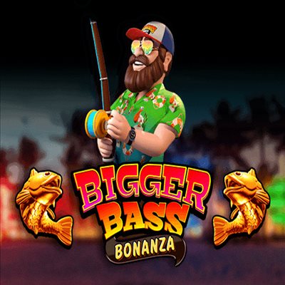 Bigger Bass Bonanza